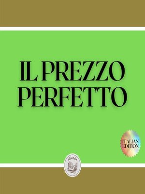 cover image of IL PREZZO PERFETTO
